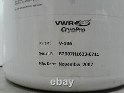 Dewar VWR CryoPro V-106 Vapor Shipper Liquid Nitrogen w Outer Shipping Container