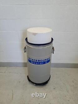 Statebourne Crogenics biostor 5 Liquid Nitrogen Storage Dewar Tank