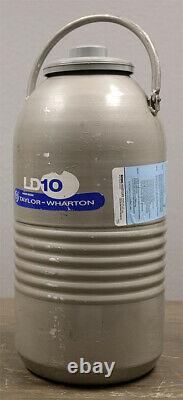 Taylor Wharton LD10 Liquid Nitrogen LN2 Cryogenic Dewar