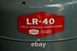 UNION CARBIDE LR-40 Liquid Nitrogen Storage Dewar Refrigerator Cryogenic Thermos