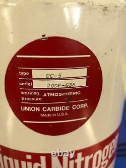 Union Carbide Liquid Nitrogen Dewar Type UC-5 Tested with Liquid Nitrogen Works